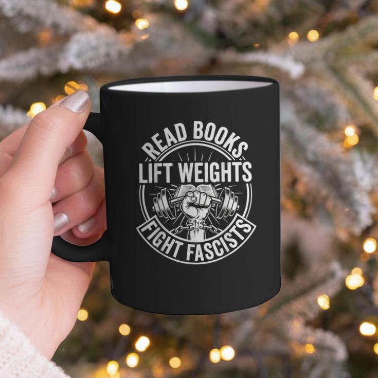 Read Books Lift Weights Fight Fascists Reading Men Women Graphic Print Coffee Mug