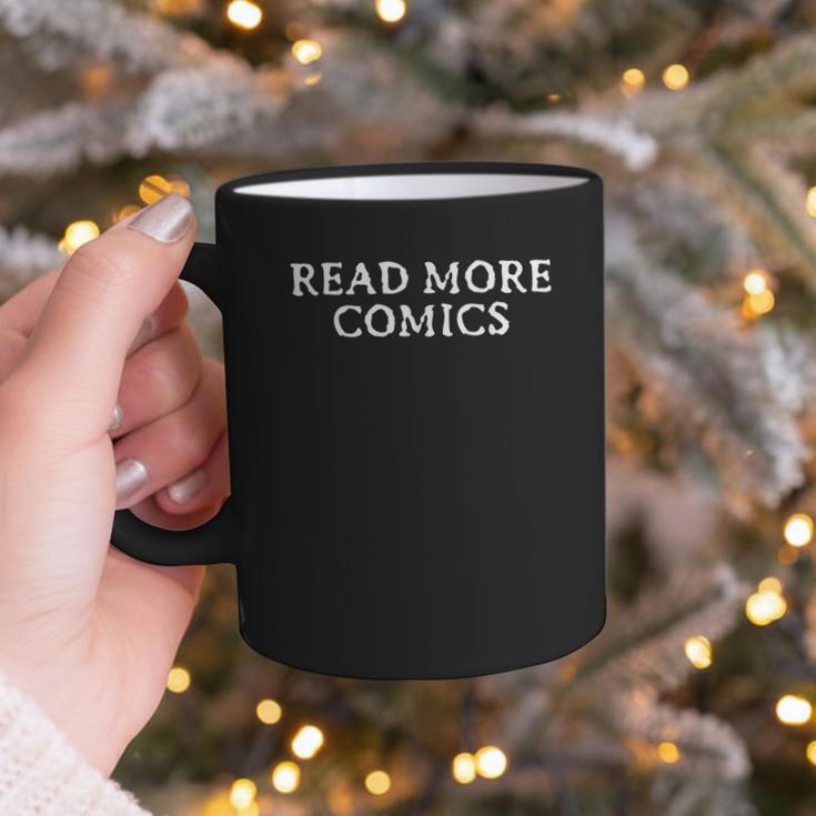 READ MORE COMICS Comic Book Lover Nerd Statement Humor Graphic Print Coffee Mug