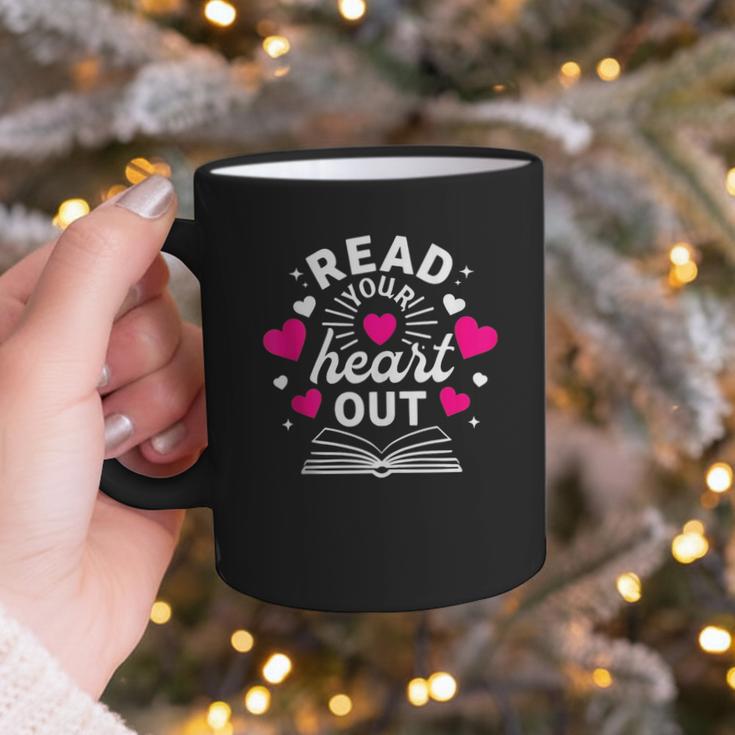 Read Your Heart Out Cute Teacher Women Book Lovers Graphic Print Coffee Mug