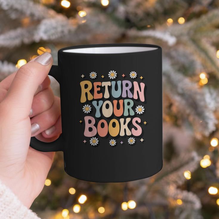 Return Your Books School Librarian Graphic Print Coffee Mug