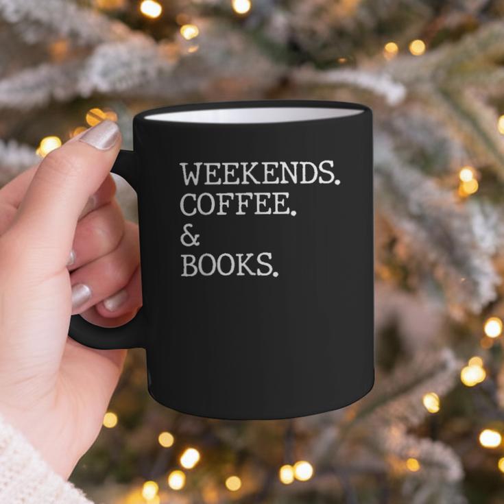 Weekends Coffee And Books Reading Lovers And Coffee Graphic Print Coffee Mug