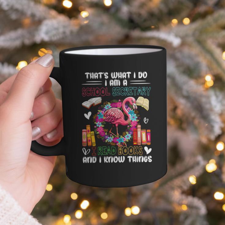 School Secretary Read Books And Know Things Flowers Flamingo Graphic Print Coffee Mug