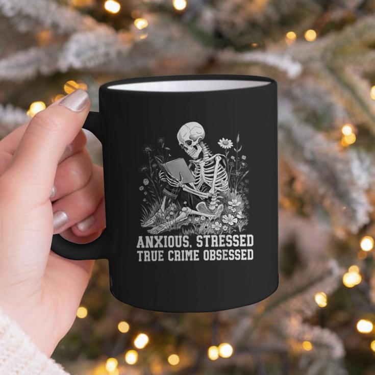Skeleton Reading Book Anxious Stressed True Crime Obsessed Graphic Print Coffee Mug