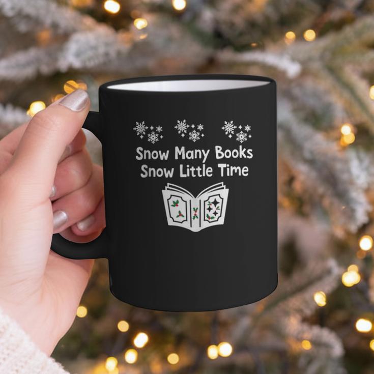 Snow Many Books Snow Little Time Reading Christmas Book Club Graphic Print Coffee Mug