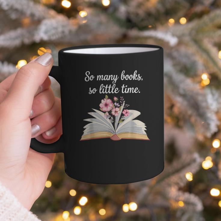So Many Books Little Time Loves To Read Books Bookworm Graphic Print Coffee Mug
