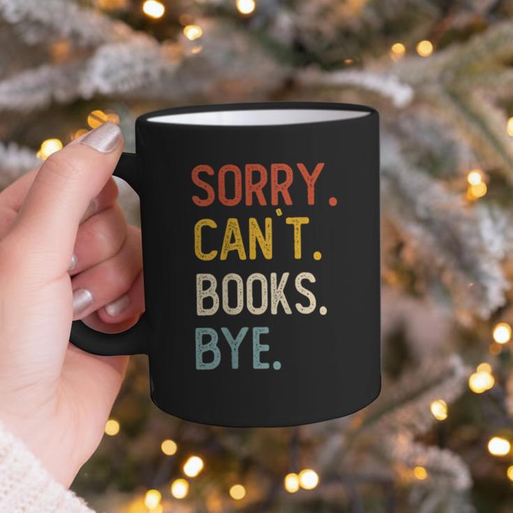 Sorry Can't Books Bye Shirts Books Lovers Graphic Print Coffee Mug