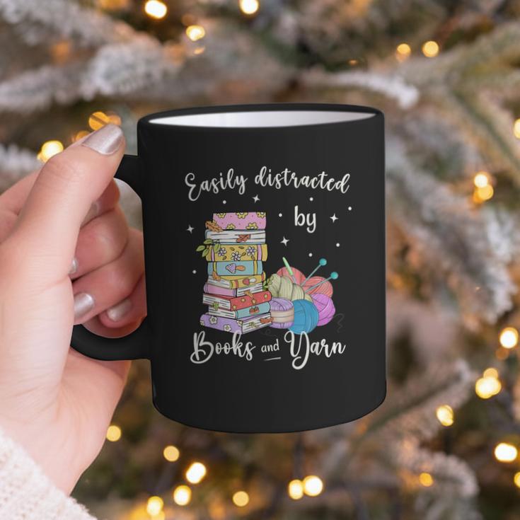 Yarn Quote Easily Distracted By Books And Yarn Reader Graphic Print Coffee Mug
