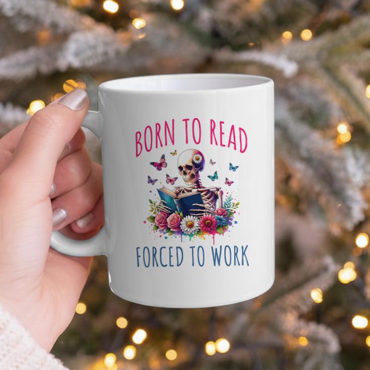Born To Read Forced To Work Reading Skeleton Bookish Book Graphic Print Coffee Mug