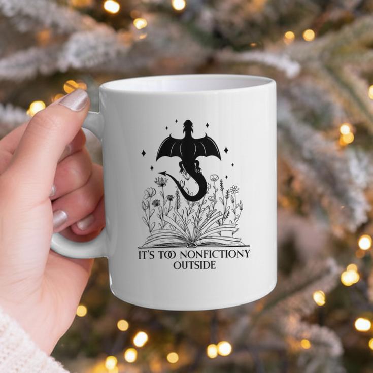 It's Too Nonfictiony Outside Book Dragon Reading Fantasy Era Graphic Print Coffee Mug