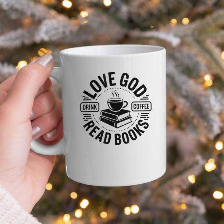 Love God Drink Coffee Read Books Christian Book Lover Graphic Print Coffee Mug Love God Drink Coffee Read Books Christian Book Lover Graphic Print Coffee Mug