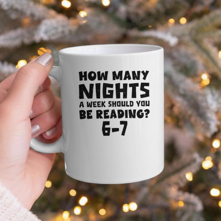 How Many Nights A Week Should You Be Reading 6-7 Book Lover Premium Tri-Blend Graphic Print Coffee Mug How Many Nights A Week Should You Be Reading 6-7 Book Lover Premium Tri-Blend Graphic Print Coffee Mug
