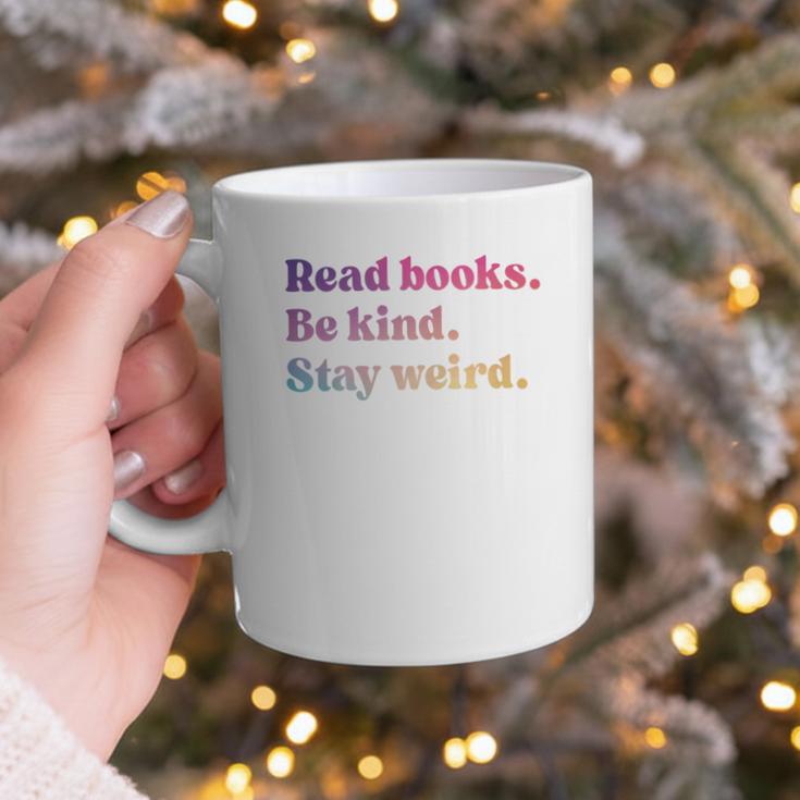 Read Books Be Kind Stay Weird Book Lover Premium Tri-Blend Graphic Print Coffee Mug