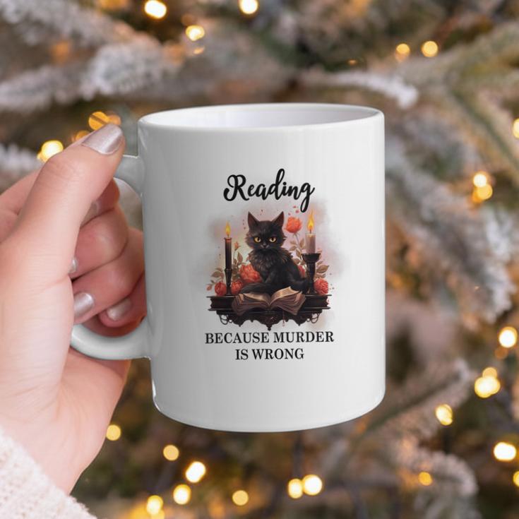 Reading Because Murder Is Wrong Books And Cats Book Lovers Graphic Print Coffee Mug