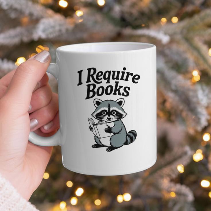 I Require Books Raccoon Reading For Book Lovers Graphic Print Coffee Mug