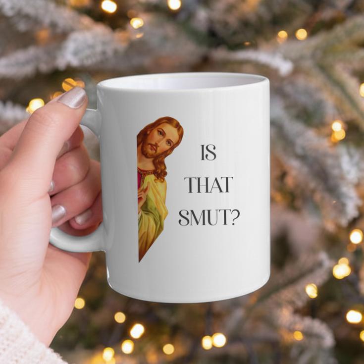 Is That Smut Jesus Book Spicy Smutty Books Graphic Print Coffee Mug