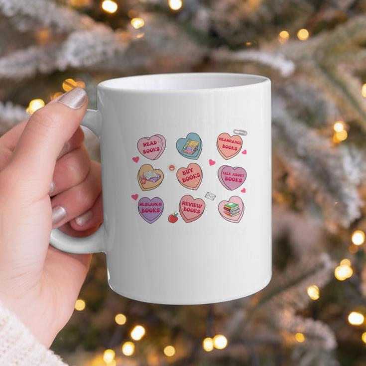 Things I Do On Valentines's Day Book Lover Candy Heart Graphic Print Coffee Mug