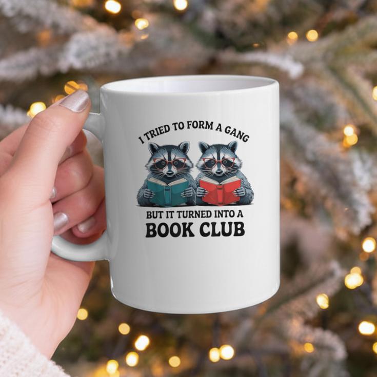 I Tried To Form Gang But It Turned Into A Book Club Reading Graphic Print Coffee Mug