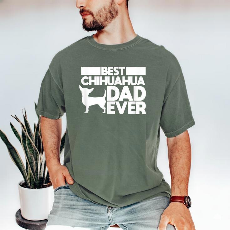 Best Chihuahua Dad Ever t Shirt For Men Dog Father Gift Idea Men's Comfort Colors T-Shirt