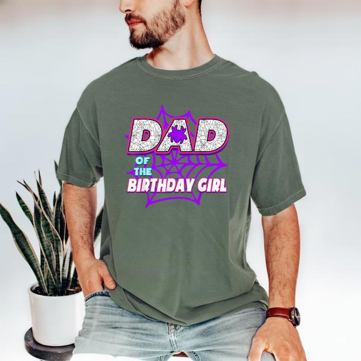 Birthday Girl Dad Of The Birthday Girl Spider Birthday Party Men's Comfort Colors T-Shirt