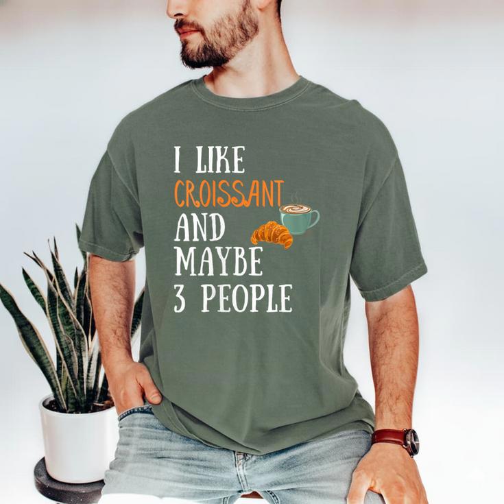 I Like Croissant And Maybe 3 People Baking Introvert Foodie Men's Comfort Colors T-Shirt