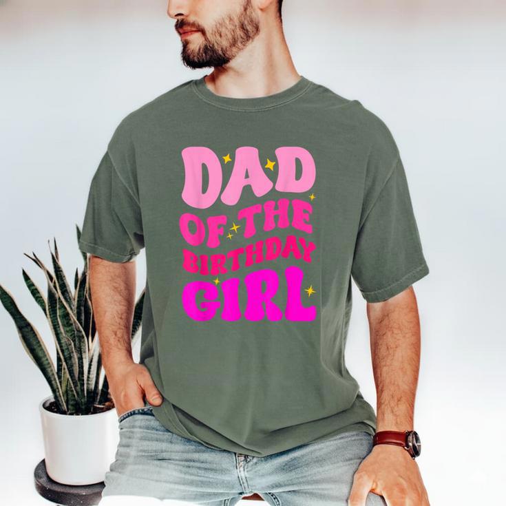 Dad Of The Birthday Girl Party Girls Daddy Birthday Party Men's Comfort Colors T-Shirt
