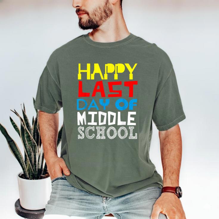 Happy Last Day Of Middle School Graduation Men's Comfort Colors T-Shirt