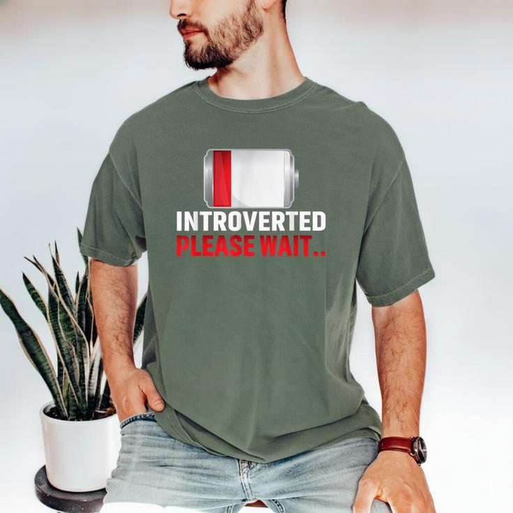 Introverted Please Wait Introvert Saying Sarcasm Men's Comfort Colors T-Shirt