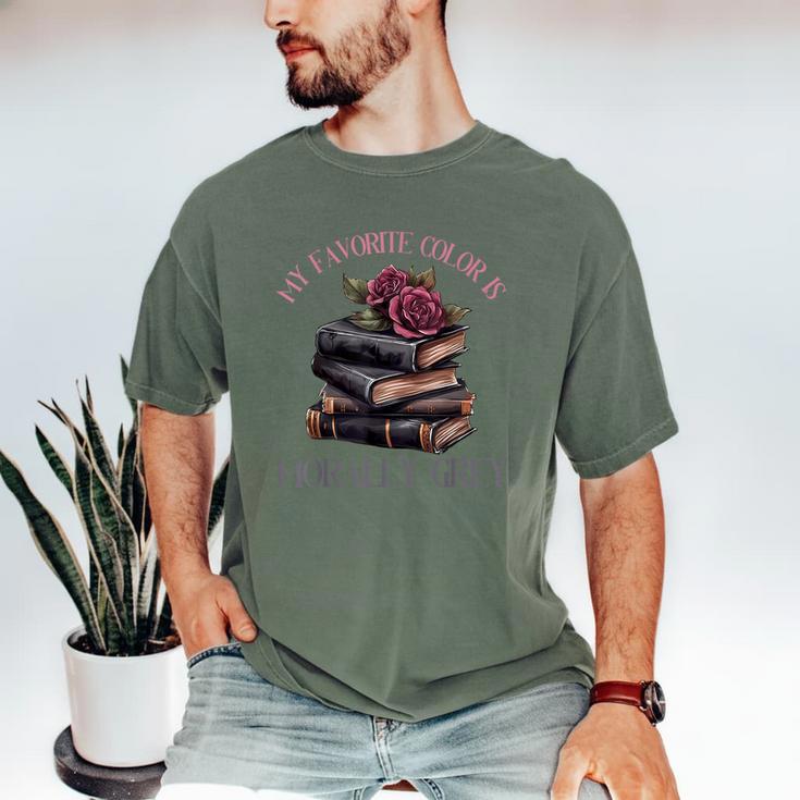 Morally Grey Books Women Morally Grey Is My Favorite Color Men's Comfort Colors T-Shirt