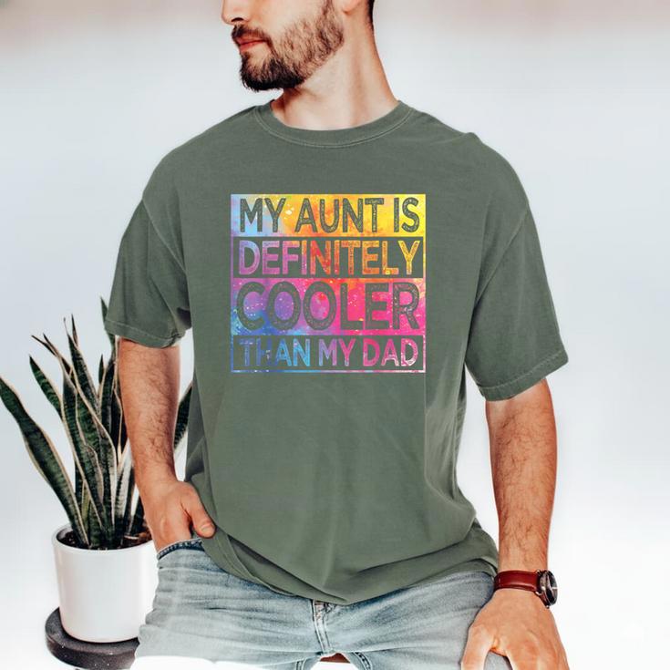 Nephew Niece My Aunt Is Cooler Than My Dad Men's Comfort Colors T-Shirt