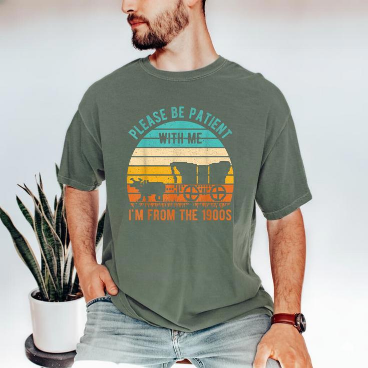 PLEASE BE PATIENT I'M FROM THE 1900s Vintage 1900s 90s Men's Comfort Colors T-Shirt