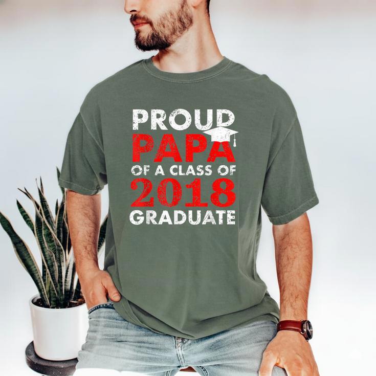 Proud Papa Of A Class Of 2018 Graduate Shirt Graduation Men's Comfort Colors T-Shirt