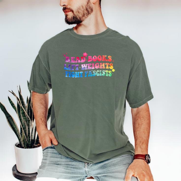 Read Books Lift Weights Fight Fascists Tie Dye Men Women Men's Comfort Colors T-Shirt