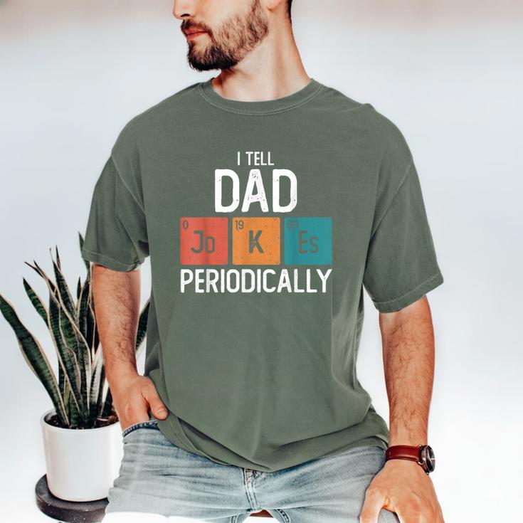 I Tell Dad Jokes Periodically Fathers Day Chemical Men's Comfort Colors T-Shirt