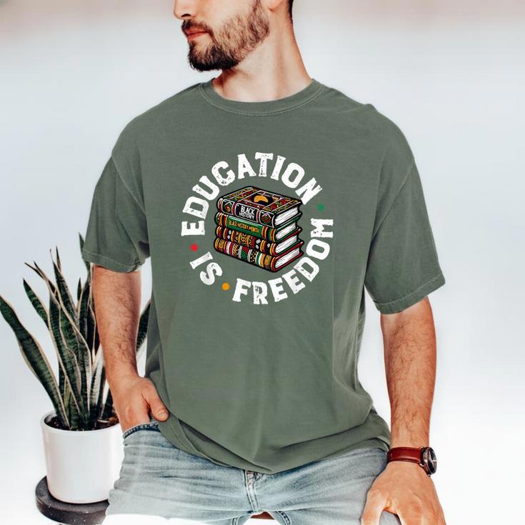 History Education Is Freedom Books Teach Black History Men's Comfort Colors T-Shirt