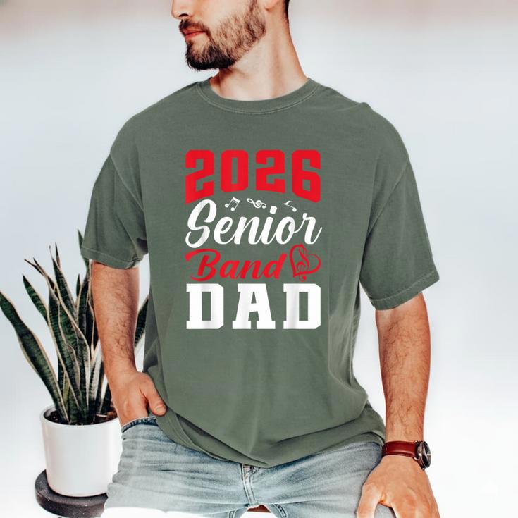 2026 Senior Band Dad Class Of 2026 Band Parent Graduation Men's Comfort Colors T-Shirt