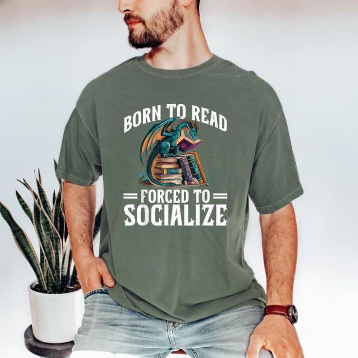 Born To Read Forced To Socialize Dragon Books Reading Men's Comfort Colors T-Shirt