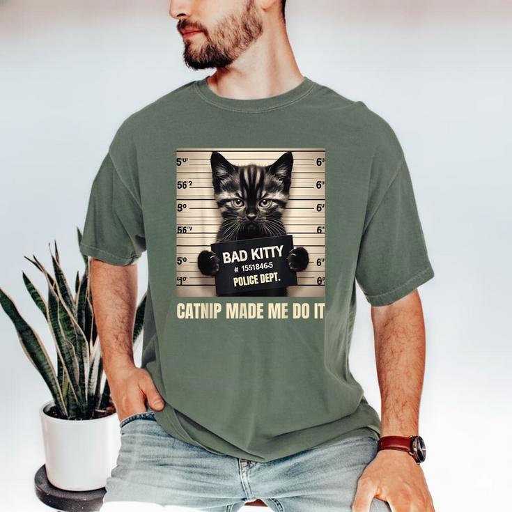 Catnip Made Me Do It Mugshot For Cat Lover Cat Mom Cat Dad Men's Comfort Colors T-Shirt