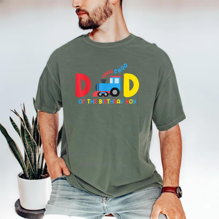 Dad Of The Birthday Boy Choo Choo Train Family Matching Men's Comfort Colors T-Shirt Dad Of The Birthday Boy Choo Choo Train Family Matching Men's Comfort Colors T-Shirt