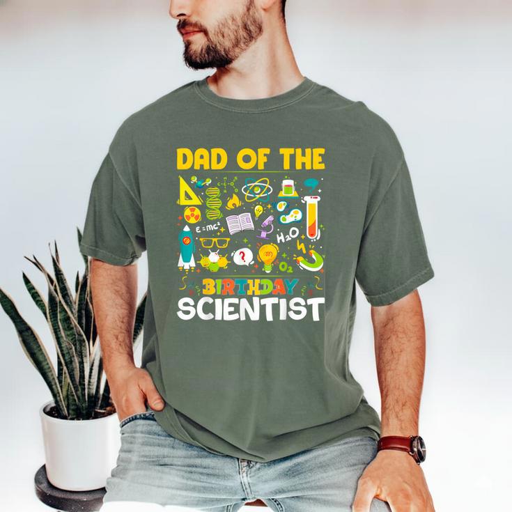 Dad Of The Birthday Scientist Matching Science Birthday Men's Comfort Colors T-Shirt