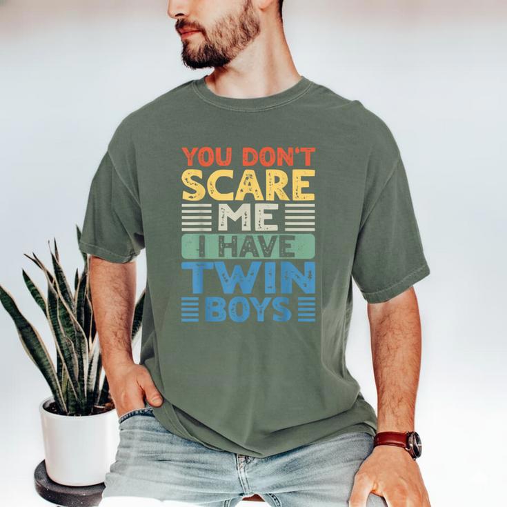 You Don't Scare Me I Have Twin Boys Dad Mom Men's Comfort Colors T-Shirt