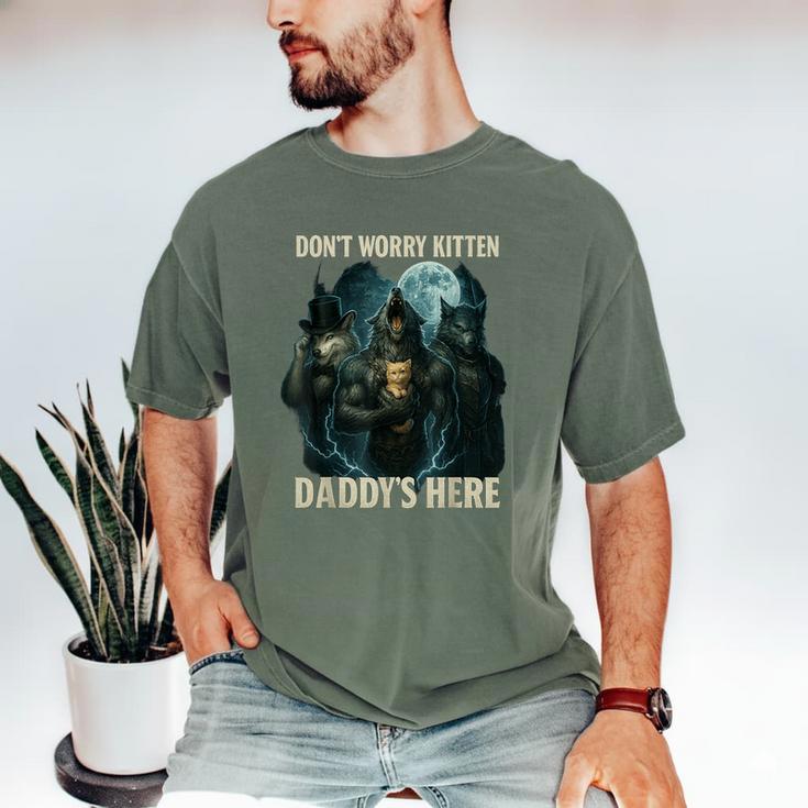 Don't Worry Kitten Daddy's Here Men's Comfort Colors T-Shirt