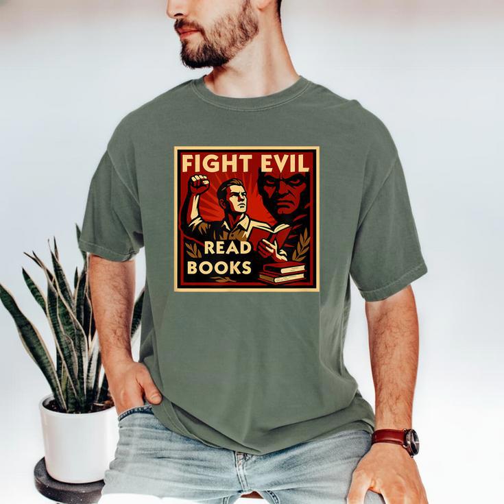Fight Evil Read Books Propaganda Poster Men's Comfort Colors T-Shirt