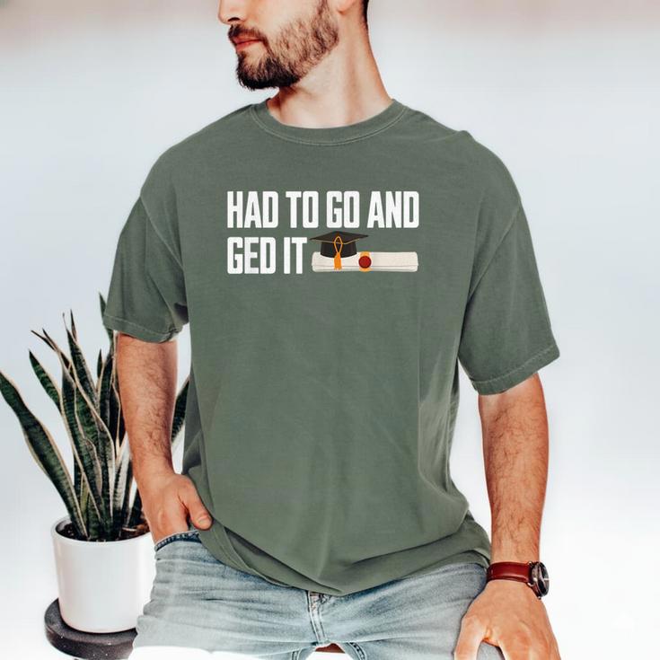 GED Graduation For Him Her Women Men GED Graduate Men's Comfort Colors T-Shirt