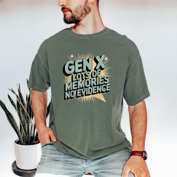Gen X Lots Of Memories No Evidence Nostalgia Throwback Quote Men's Comfort Colors T-Shirt