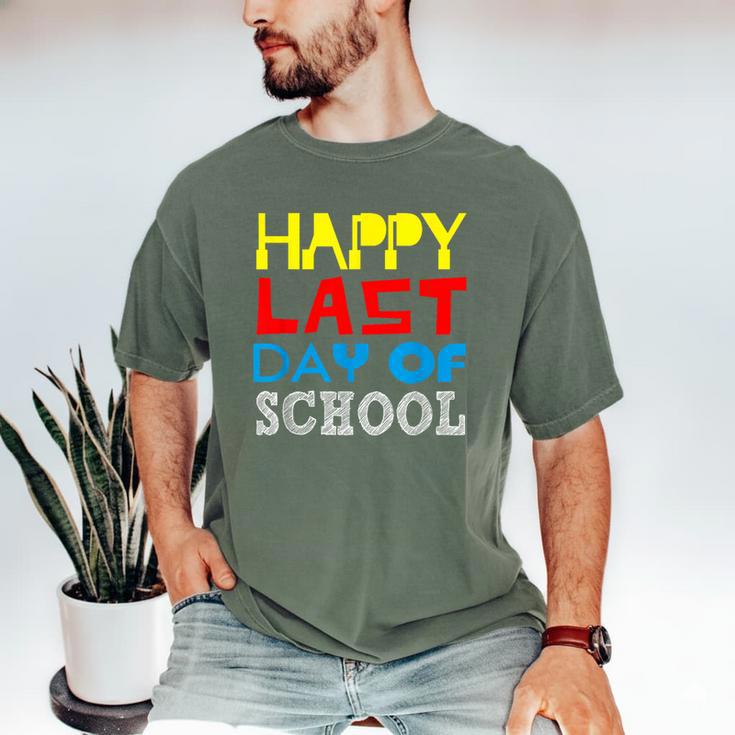 Happy Last Day Of School Graduation Teachers Student Men's Comfort Colors T-Shirt