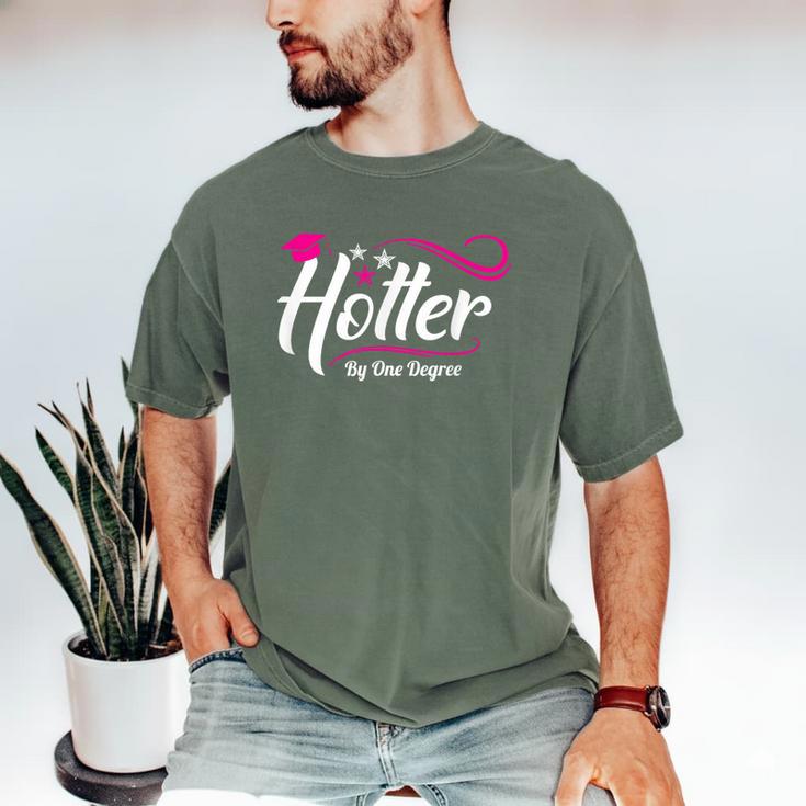 Hotter By One Degree Shirt Graduation For Her Men's Comfort Colors T-Shirt