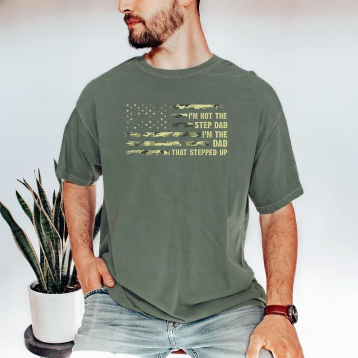 I'm Not The Step Dad I'm The Dad That Stepped Up Camouflage Men's Comfort Colors T-Shirt
