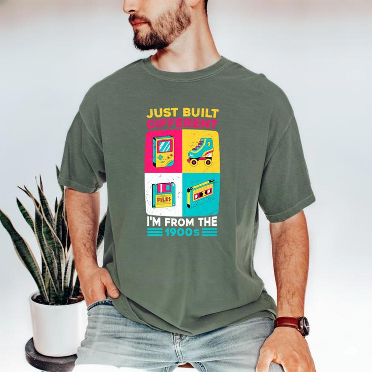 Just Built Different I'M From The 1900S Retro Premium Men's Comfort Colors T-Shirt Just Built Different I'M From The 1900S Retro Premium Men's Comfort Colors T-Shirt