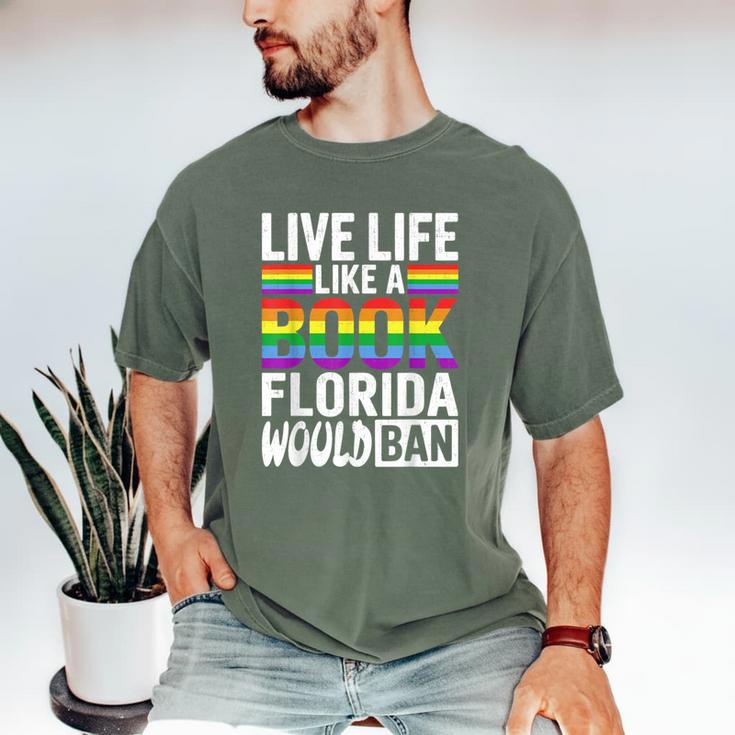 LGBTQ Quote Live Life Like A Banned Rainbow Book Men's Comfort Colors T-Shirt