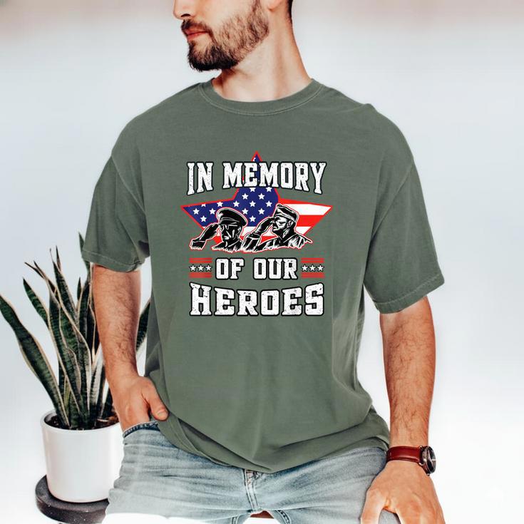 Memorial Day Memory Of Our Heroes Fallen Patriotic Veteran Men's Comfort Colors T-Shirt Memorial Day Memory Of Our Heroes Fallen Patriotic Veteran Men's Comfort Colors T-Shirt
